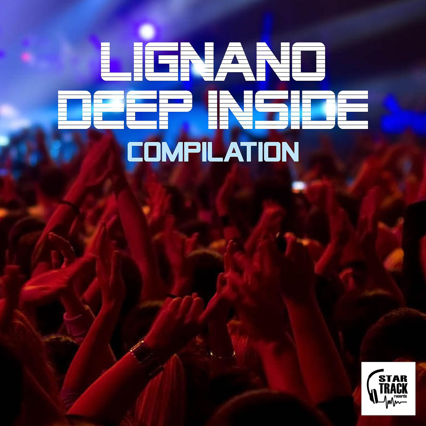 Постер альбома Lignano Deep Inside Compilation