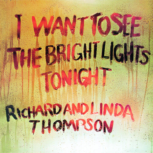 Richard & Linda Thompson - The Little Beggar Girl