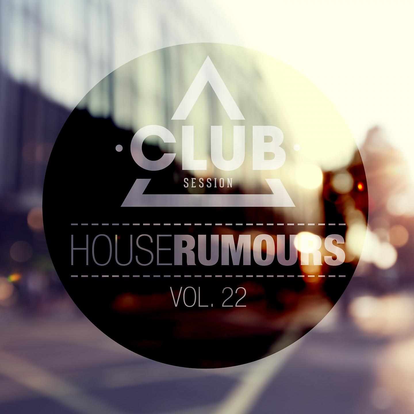Постер альбома House Rumours, Vol. 22