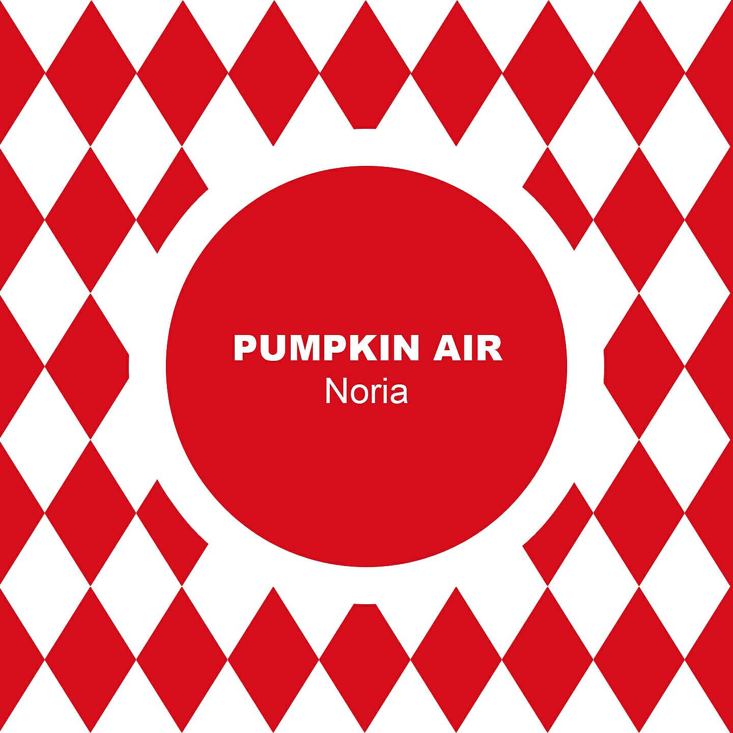 Pumpkin Air - Noria
