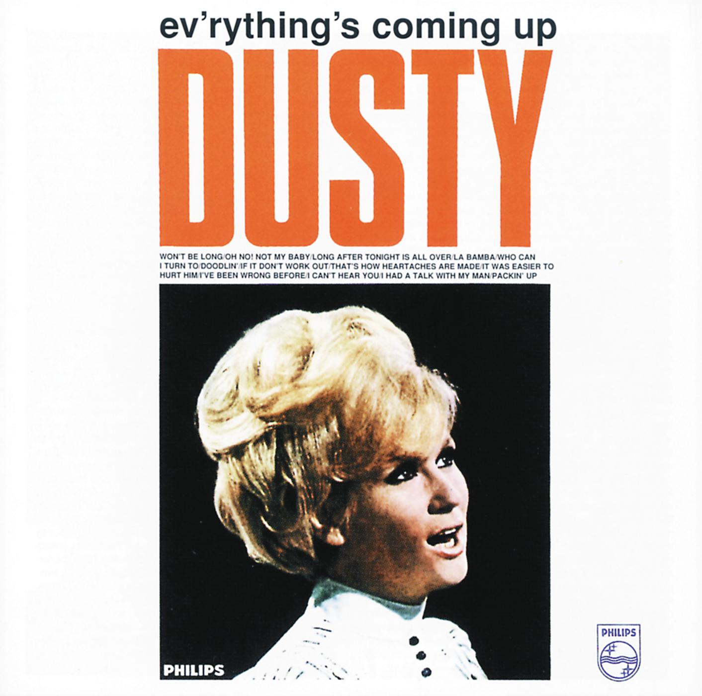 Постер альбома Ev'rything's Coming Up Dusty