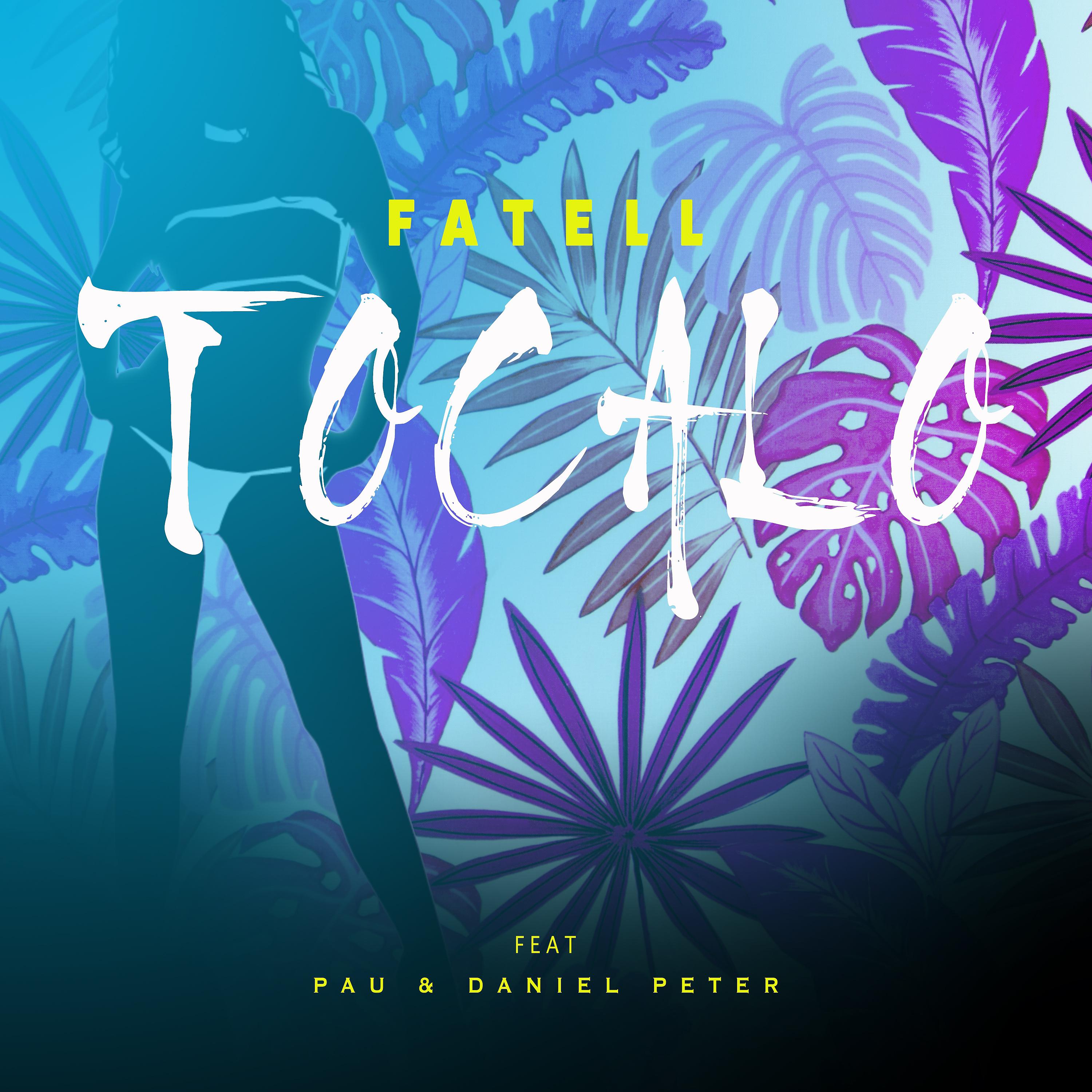 Постер альбома Tocalo (feat. Pau & Daniel Peter)