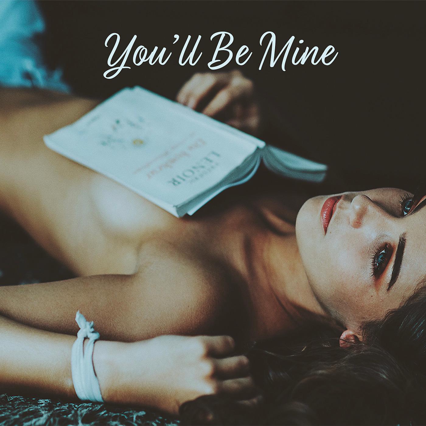 Постер альбома You'll Be Mine
