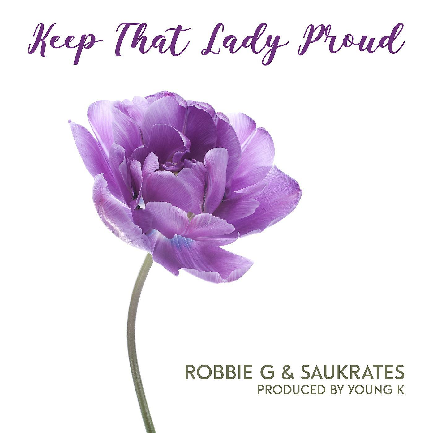 Постер альбома Keep That Lady Proud