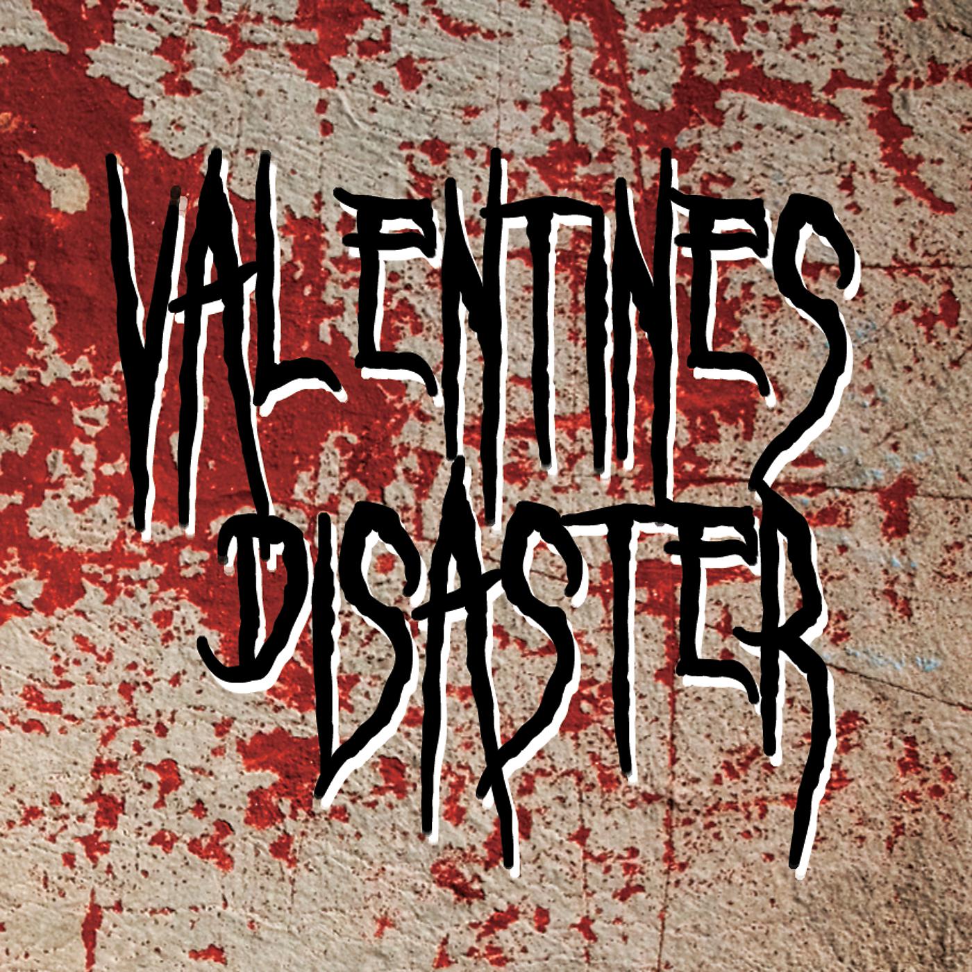 Постер альбома Valentine Disaster (International Version)