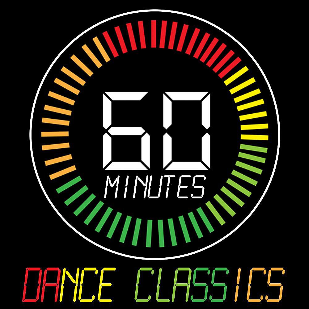 Постер альбома 60 Minutes of Dance Classics
