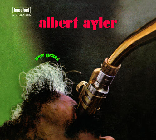 Albert Ayler - Message From Albert / New Grass