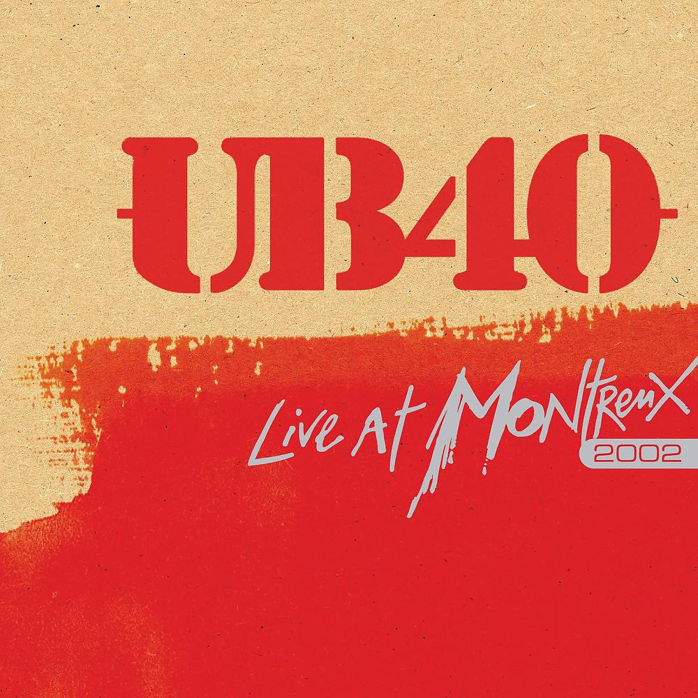 Постер альбома Live at Montreux 2002