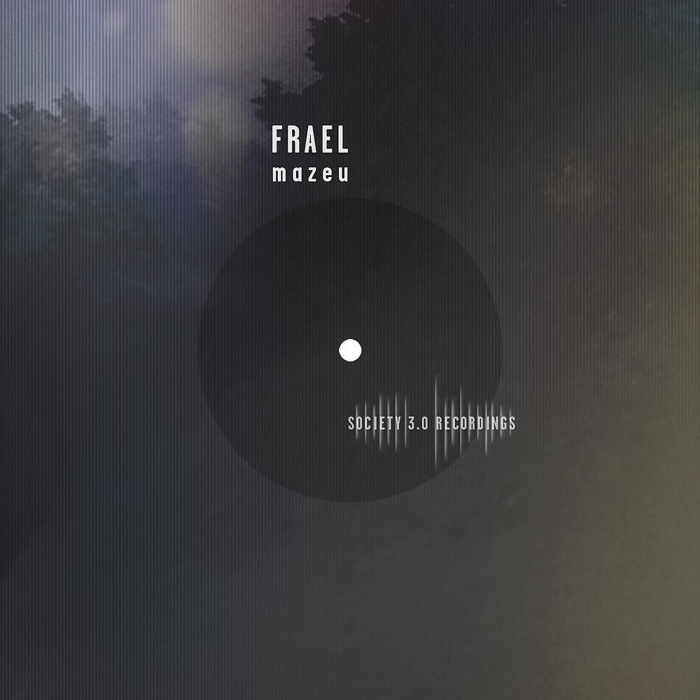 FRAEL - Mazeu