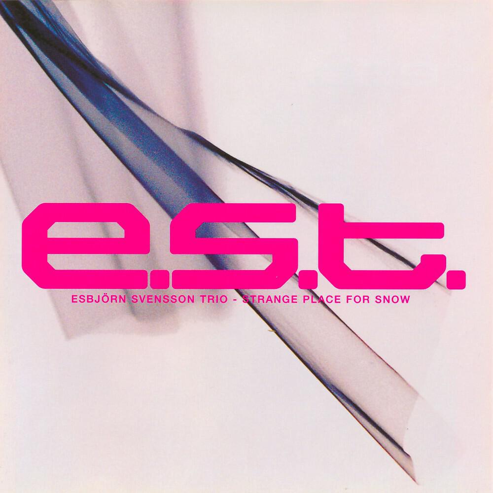 e.s.t. Esbjörn Svensson Trio - Bound for the Beauty of the South