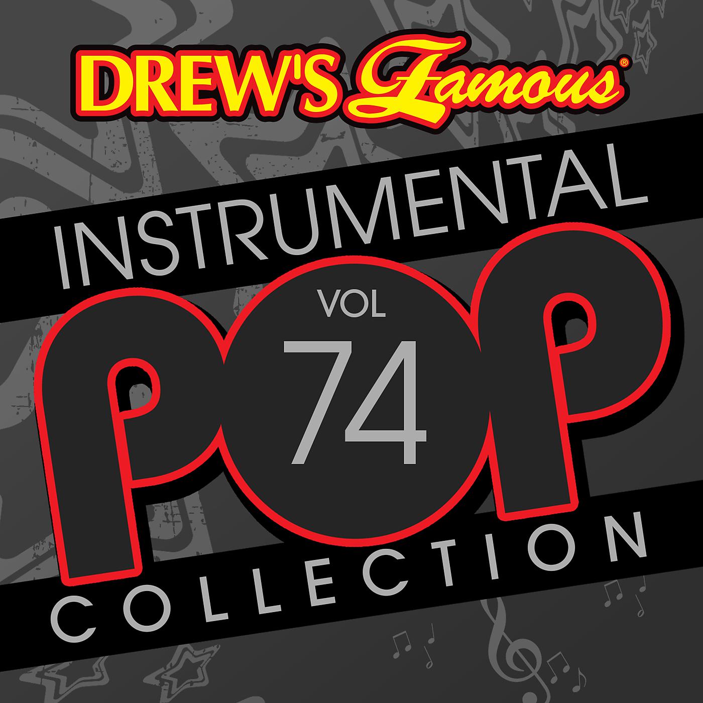 Постер альбома Drew's Famous Instrumental Pop Collection (Vol. 74)