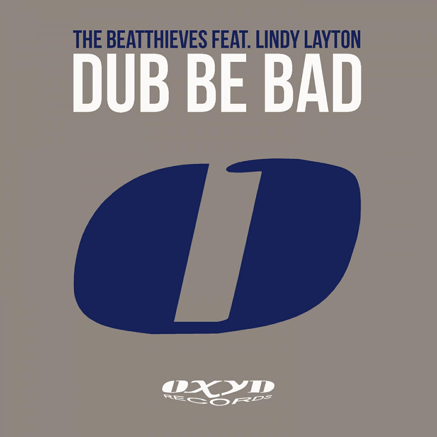 Lindy Layton - Dub Be Bad (Mat's Mattara vs. Stefy De Cicco Radio)