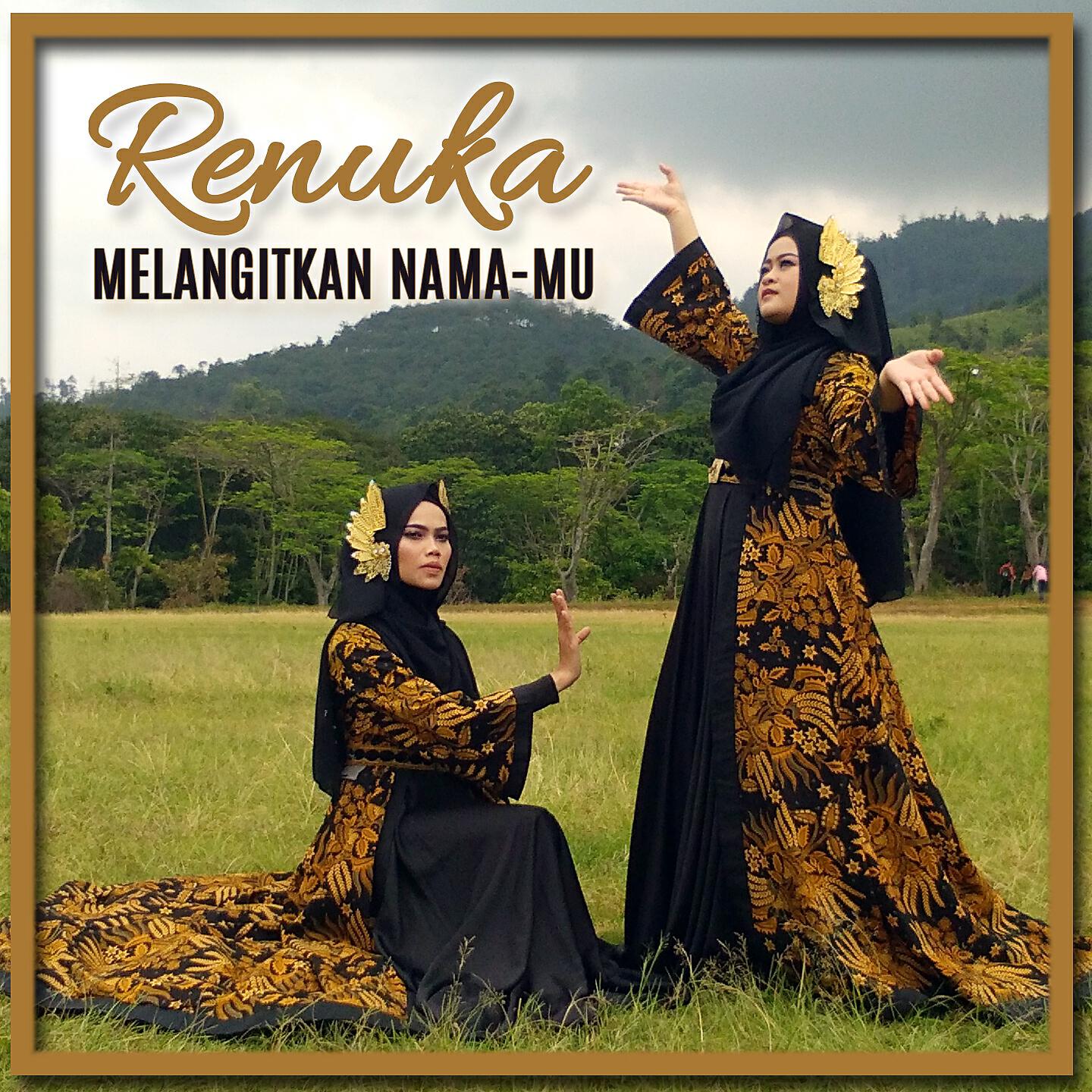 Renuka - Melangitkan Nama-Mu