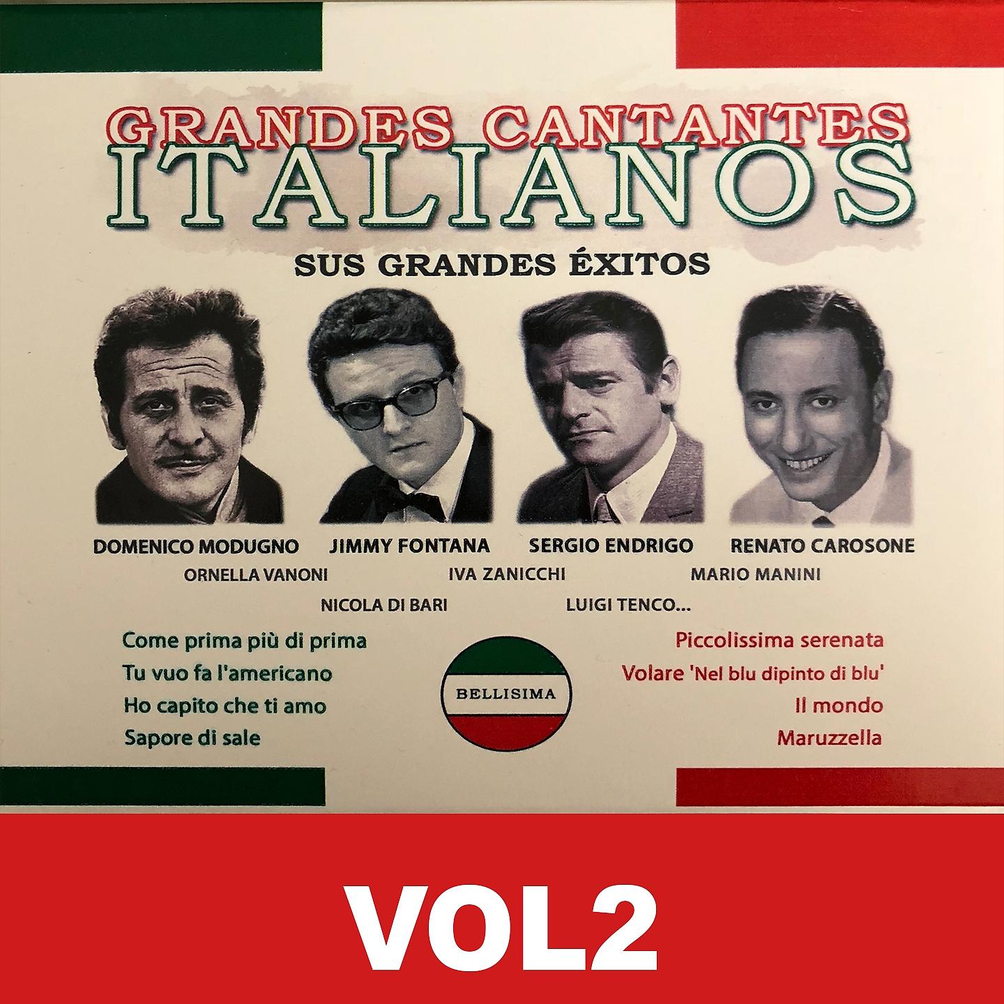 Постер альбома Grandes Cantantes Italianos - Sus Grandes Éxitos, Vol. 2