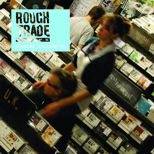 Постер альбома Rough Trade - Counter Culture 2008