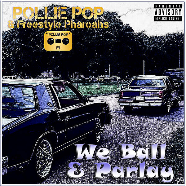Pollie Pop - Ridin On 4s (All Day) (feat. JB Tha Host & Naro)