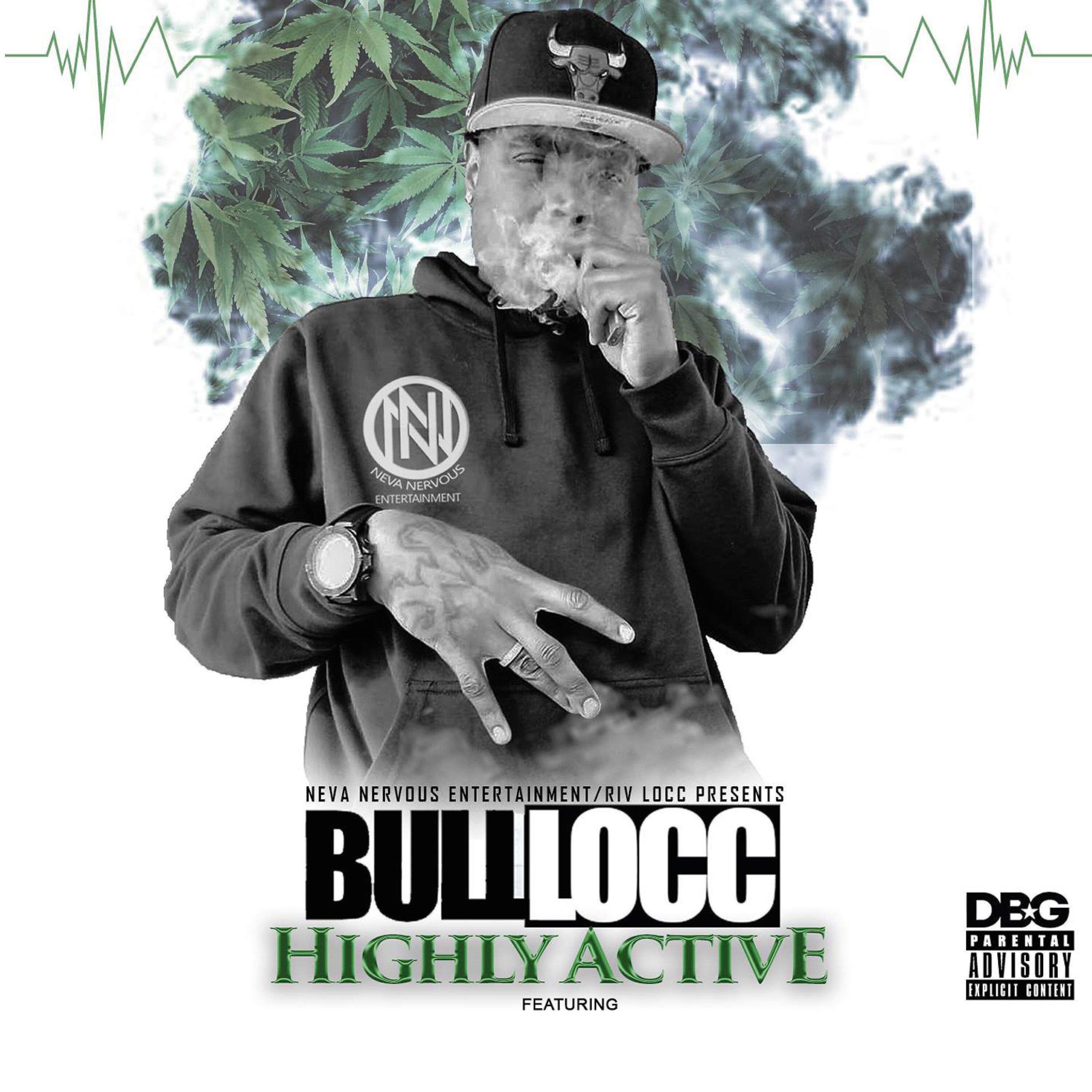 Bull Locc - When I Slide Up (feat. Riv Locc & Fly Ru)