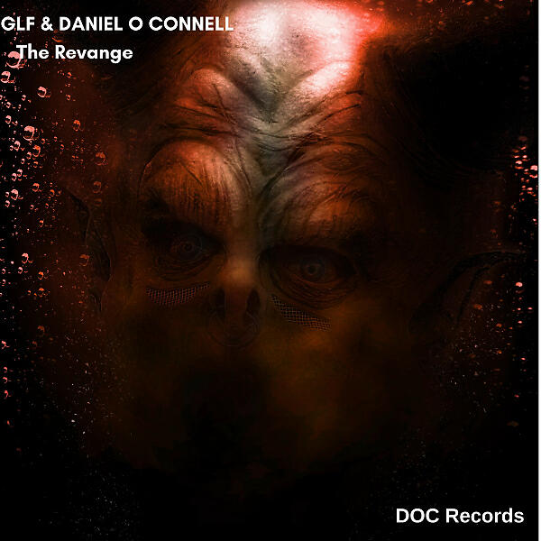 Daniel O Connell - The Revange (Original Mix)