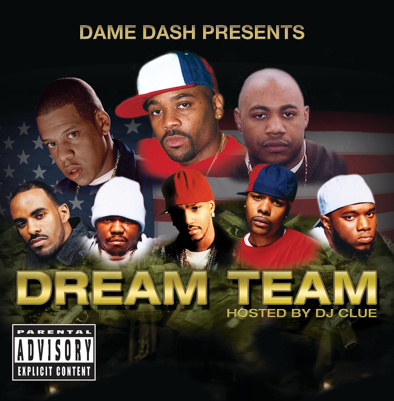 Постер альбома Dame Dash Presents Paid In Full / Dream Team