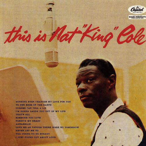 Nat King Cole - Too Young To Go Steady (Remastered)