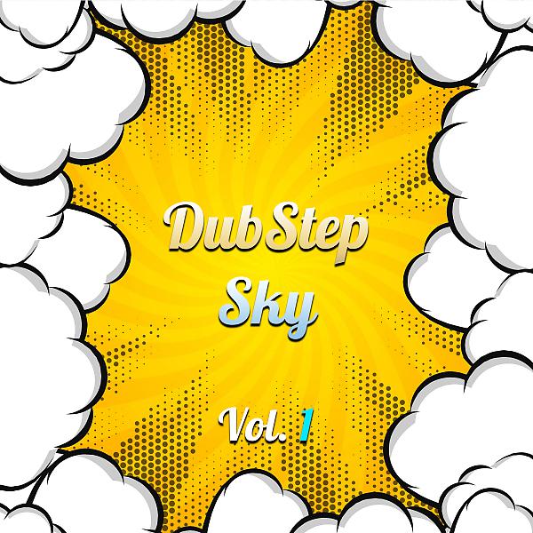 Постер альбома Dubstep Sky, Vol. 1
