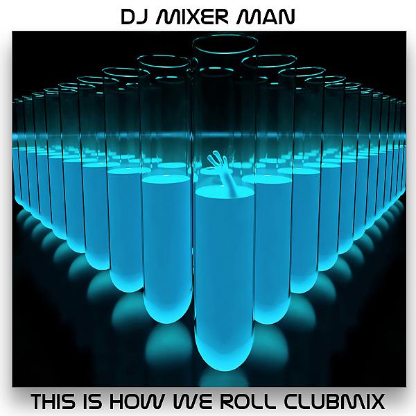 Постер альбома This is how we roll clubmix