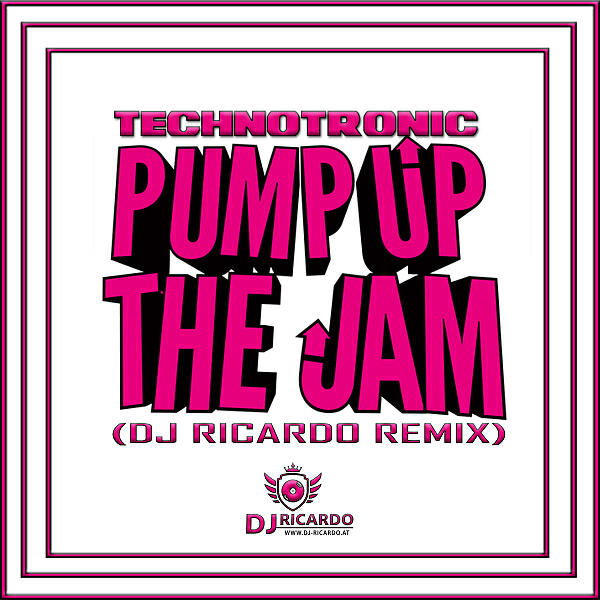 Technotronic - Pump Up The Jam (Dj Ricardo Remix)