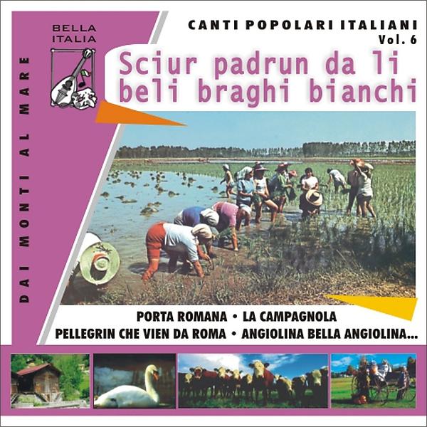 Постер альбома Canti popolari italiani, Vol.6 (Original Recordings)