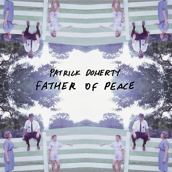 Постер альбома Father of Peace