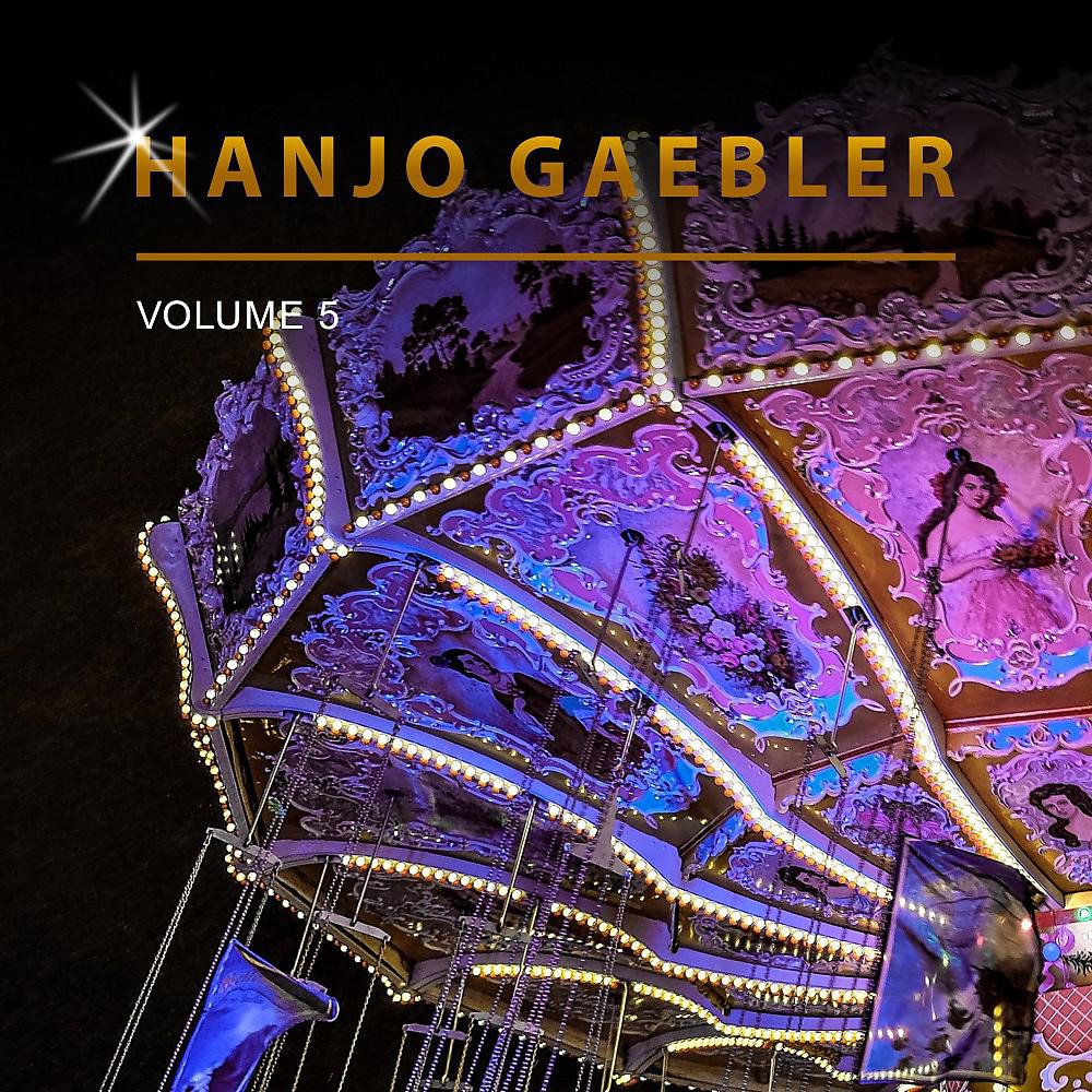 Постер альбома Hanjo Gaebler, Vol. 5
