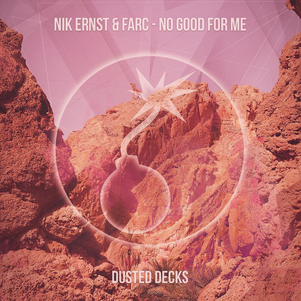 Nik Ernst & Farc - No Good for Me (Golden Toys Deepmix)