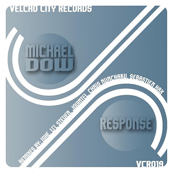 Michael Dow - Response (Chris Nunchaku Remix)