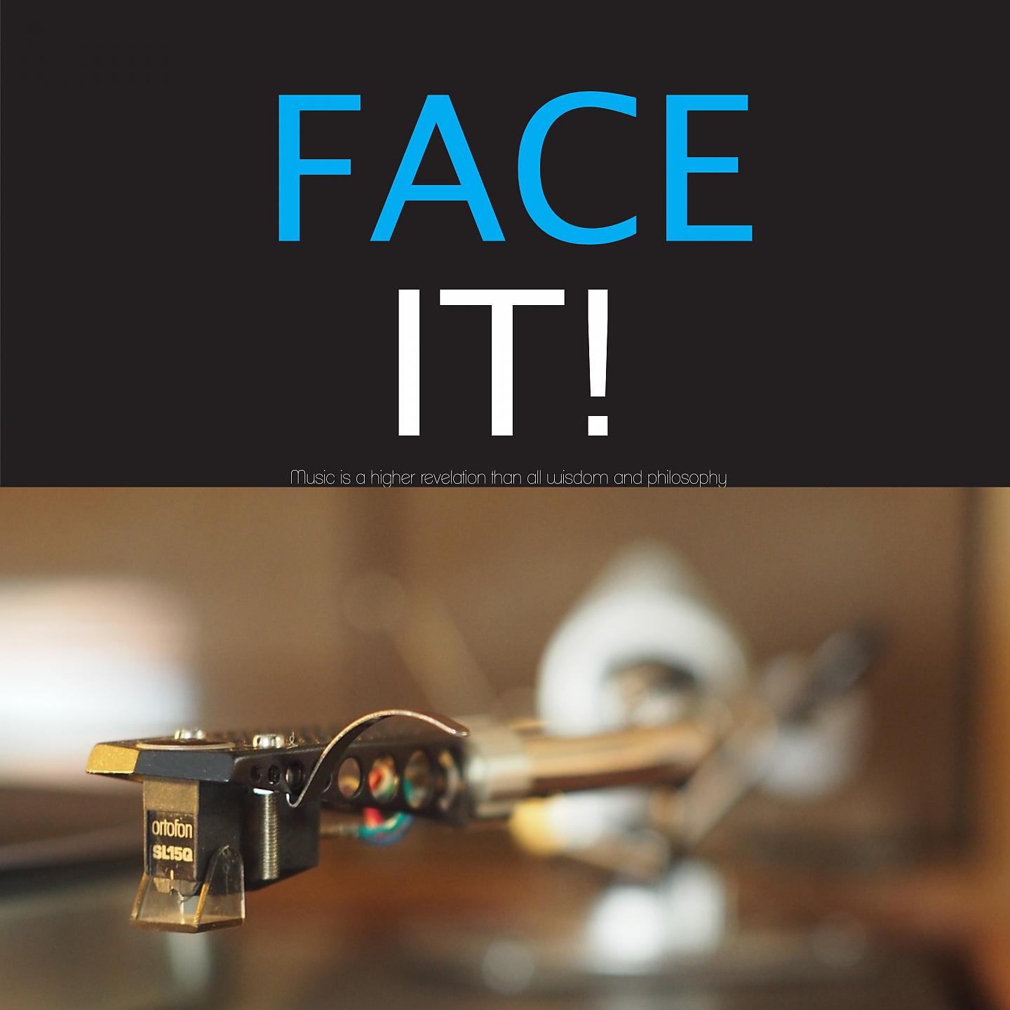 Постер альбома Face It!