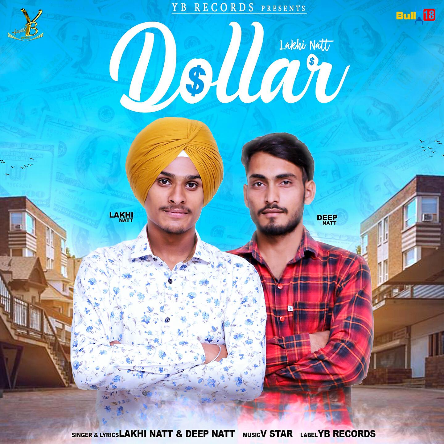 Lakhi Natt - Dollar