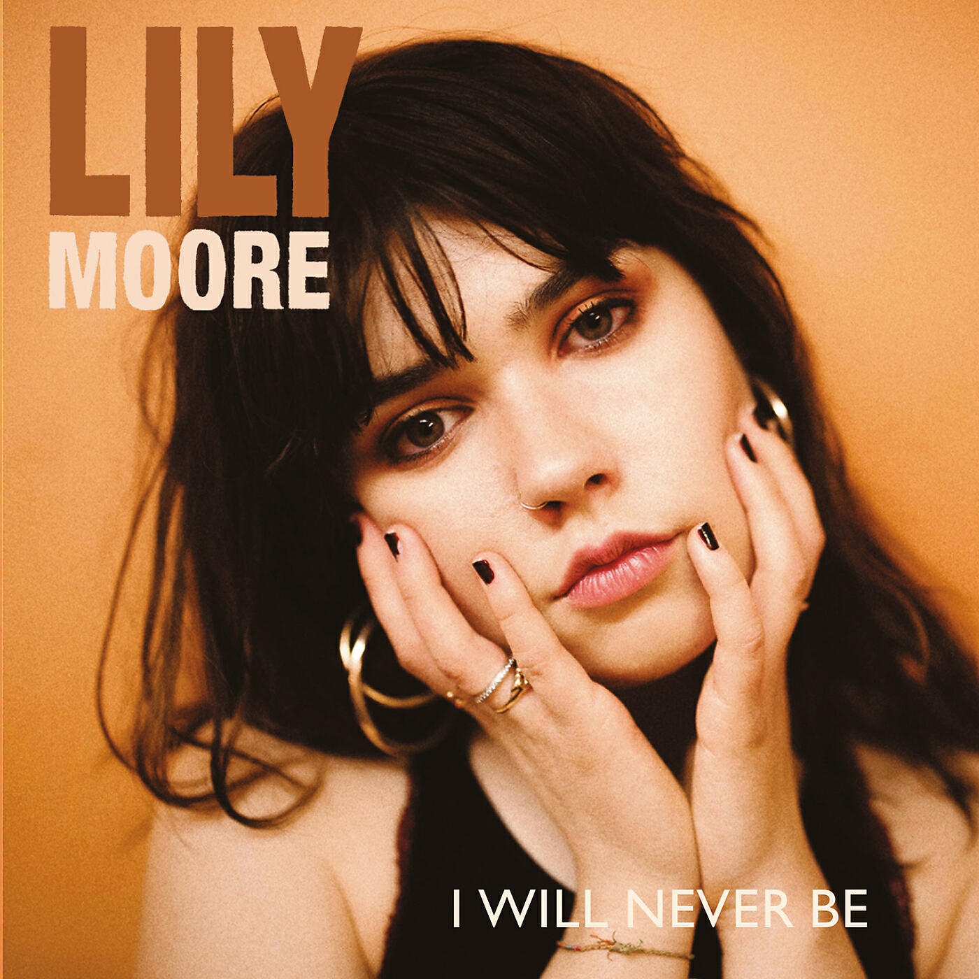 Lily Moore - I Will Never Be