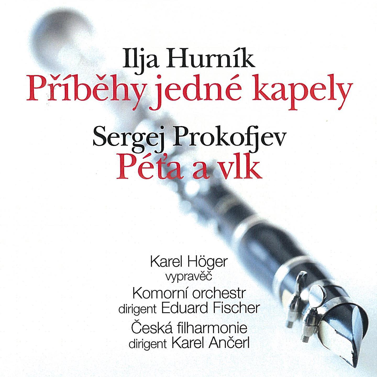 Постер альбома Hurník, Prokofiev: Peter and the Wolf. Symphonic Fairy Tale, Op. 67