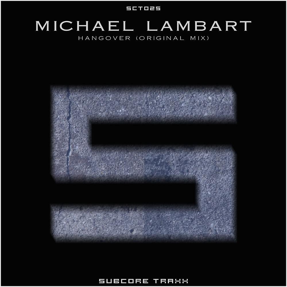 Michael Lambart - Hangover (Original Mix)