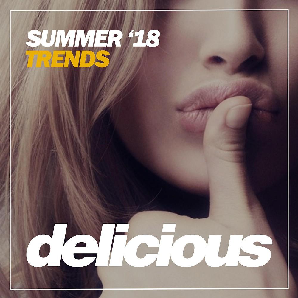 Постер альбома Summer Trends '18