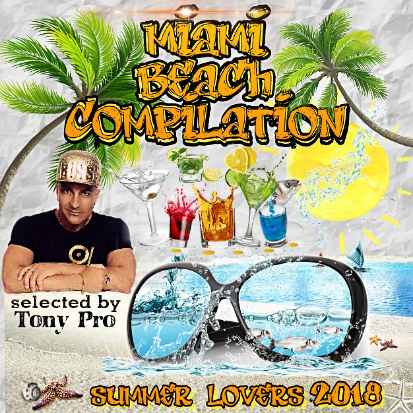 Постер альбома Miami Beach Compilation Summer Lovers 2018