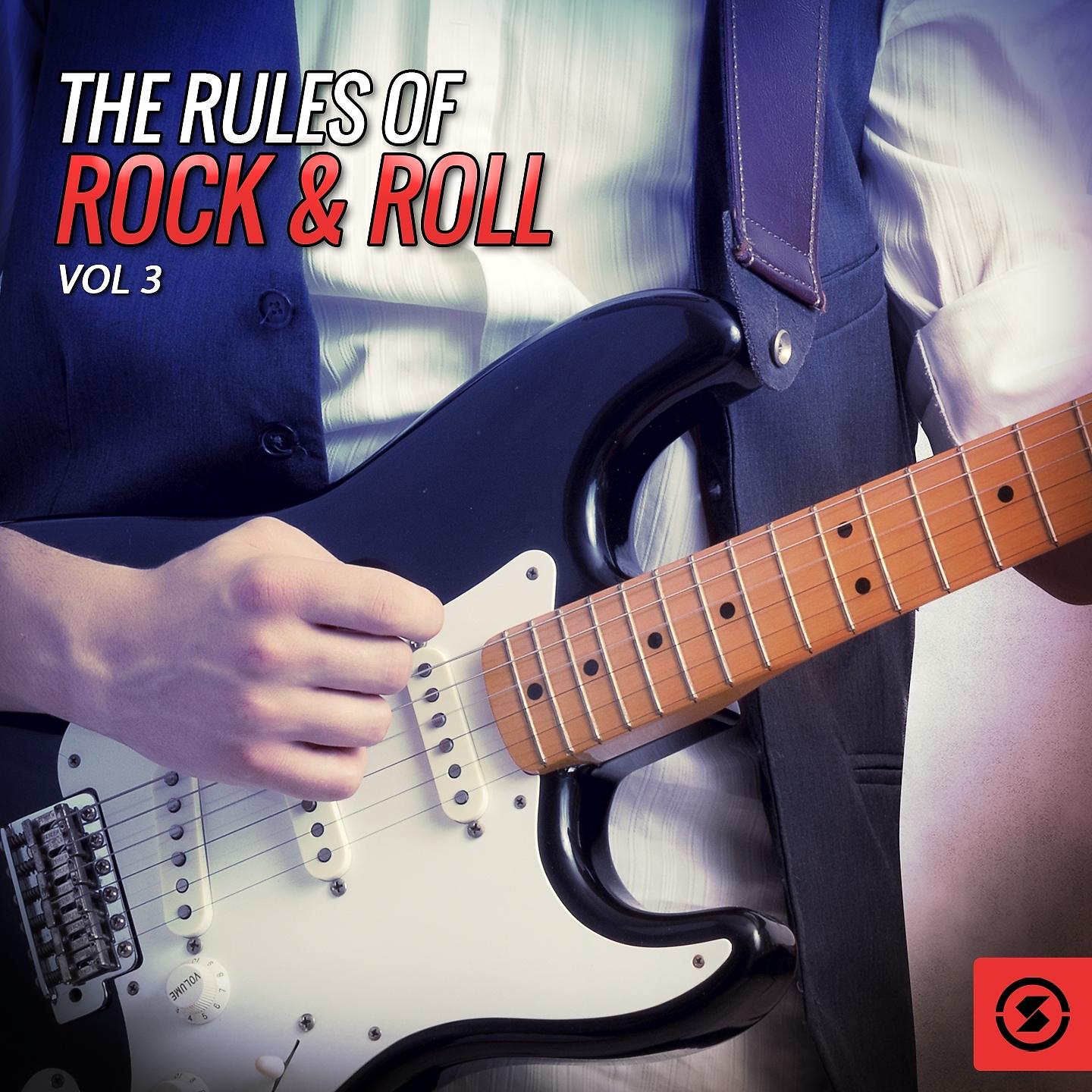Постер альбома The Rules of Rock & Roll, Vol. 3