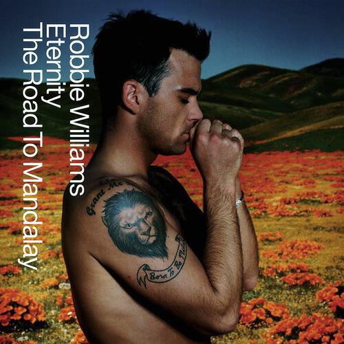 Robbie Williams - The Road To Mandalay