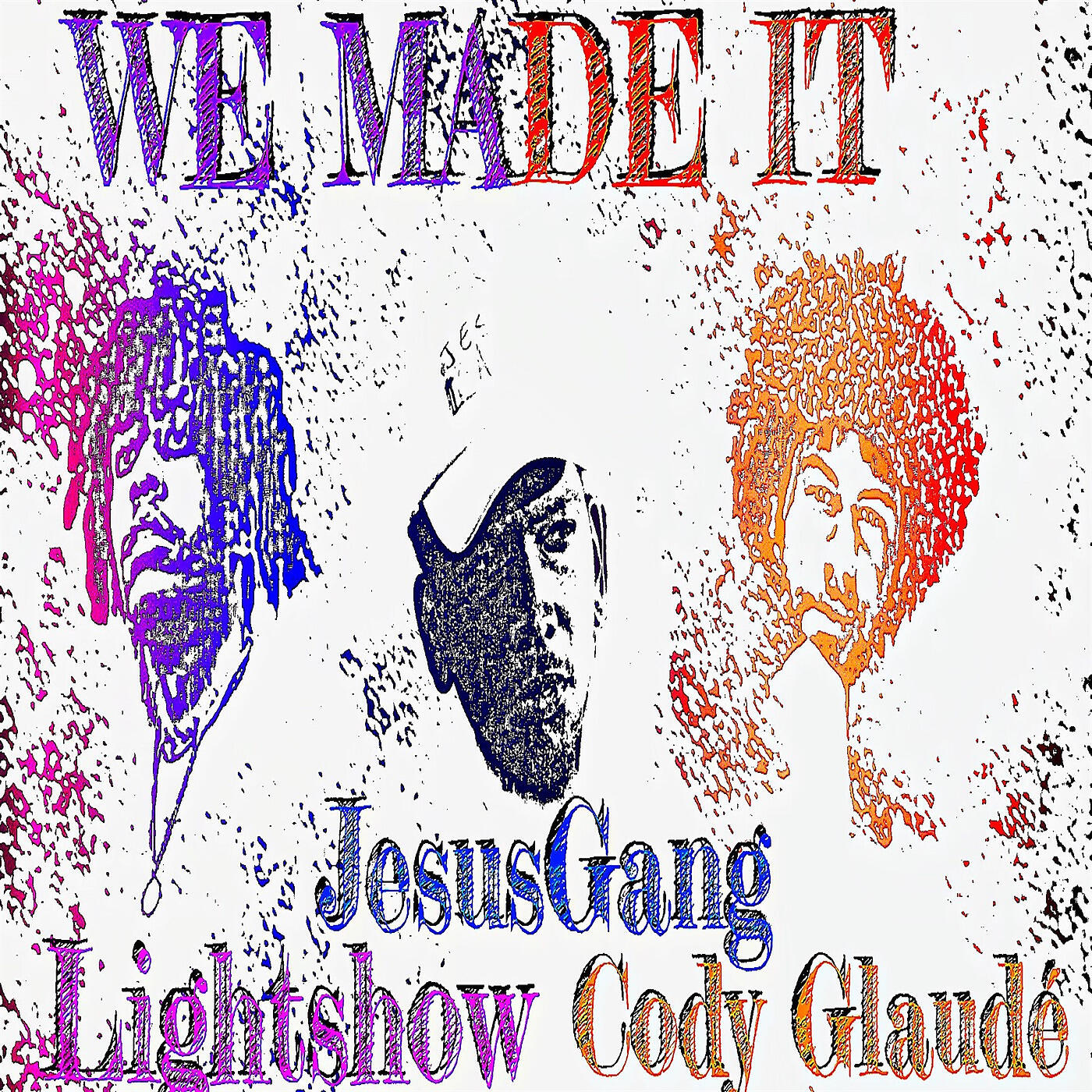 JesusGang - We Made It