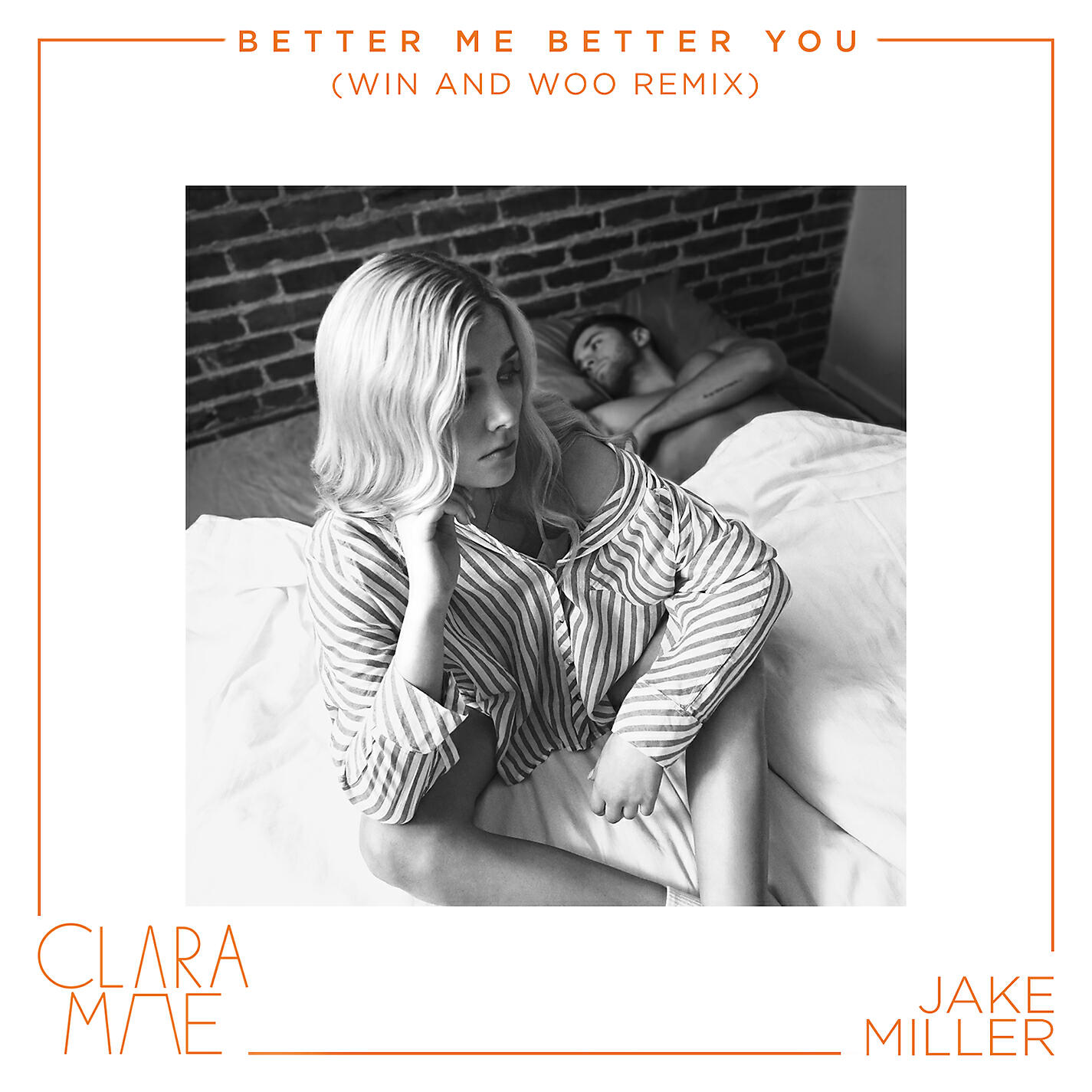 Clara Mae - Better Me Better You (Win and Woo Remix)