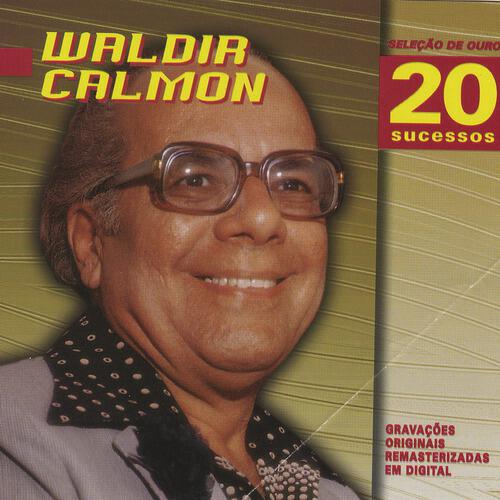 Waldir Calmon - Lonely (1982 Remaster)