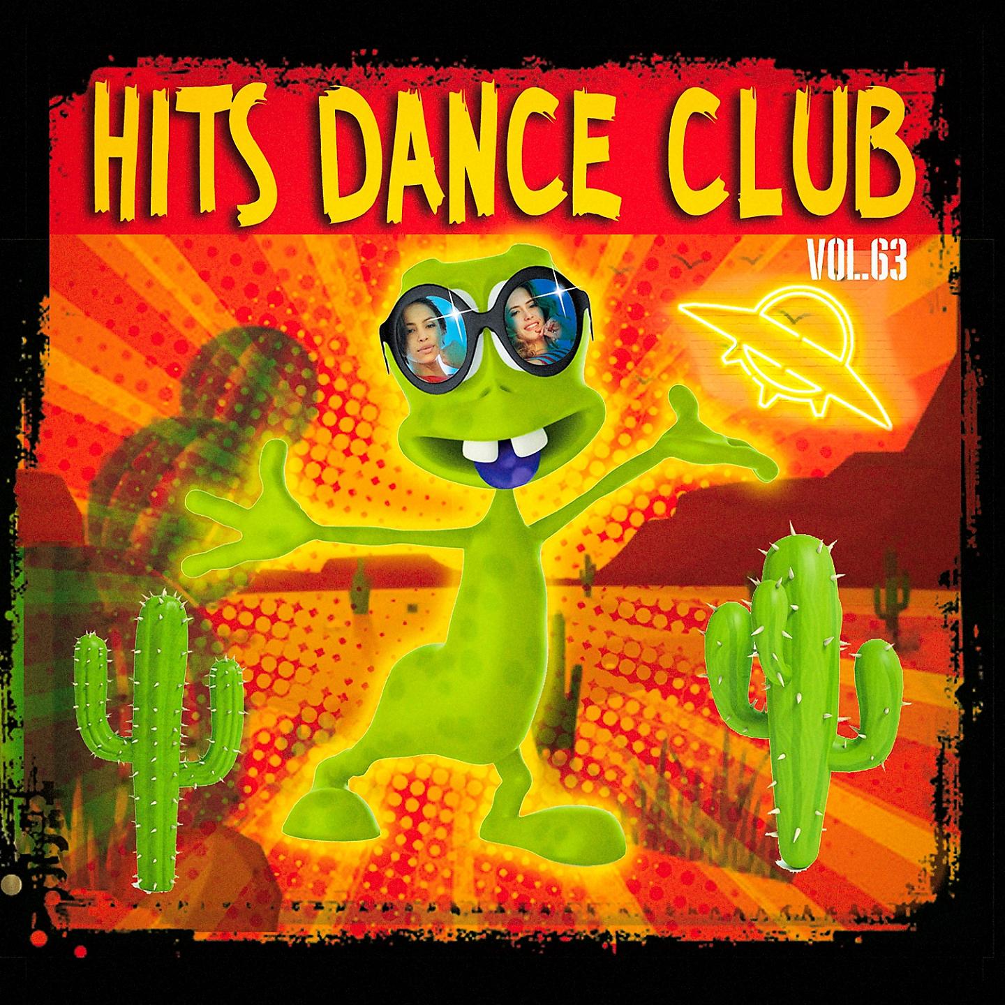 Постер альбома Hits Dance Club, Vol. 63