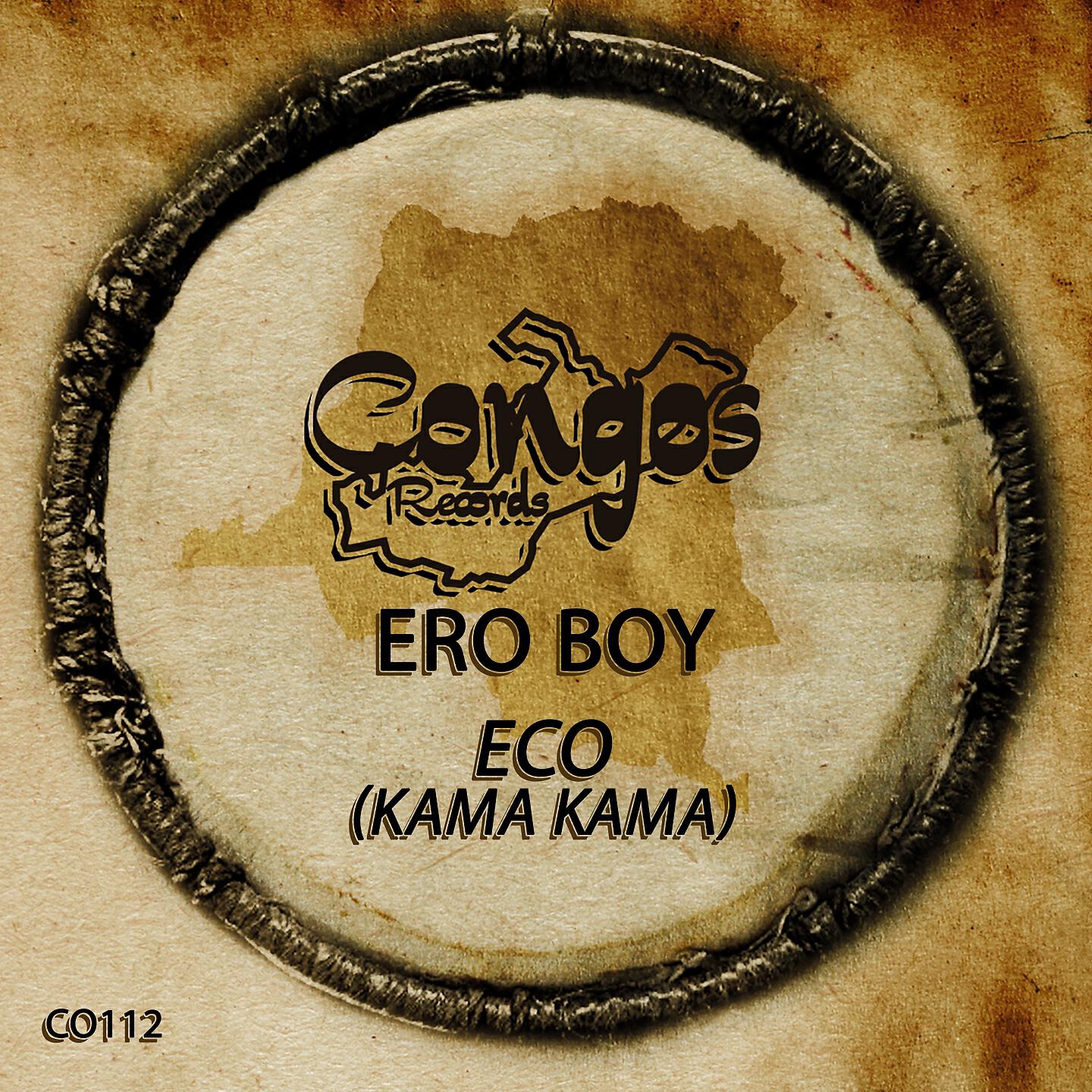 Ero Boy - Eco (Kama Kama) (Radio Edit)