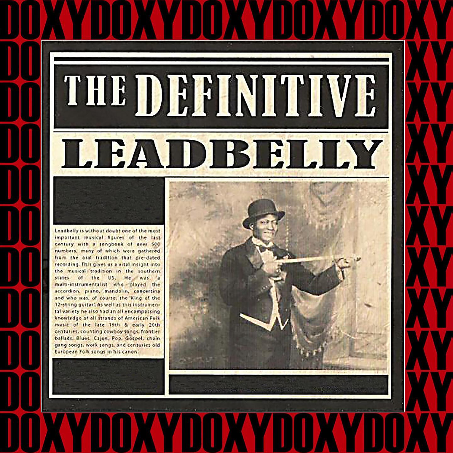 Lead Belly - Looky Looky Yonder, Black Betty, Yellow Woman's Doorbell