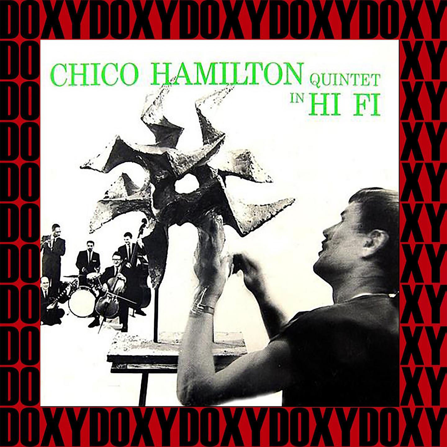 Постер альбома Chico Hamilton Quintet In Hi-Fi