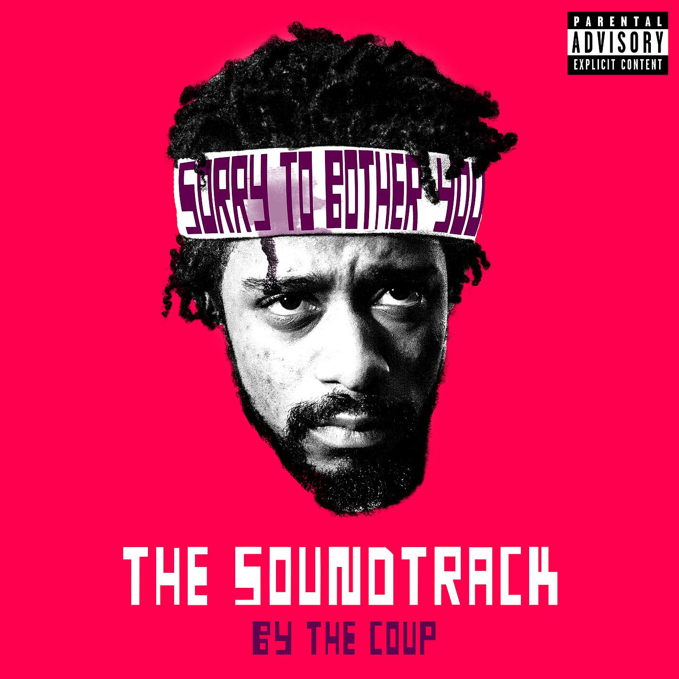Постер альбома Sorry To Bother You: The Soundtrack