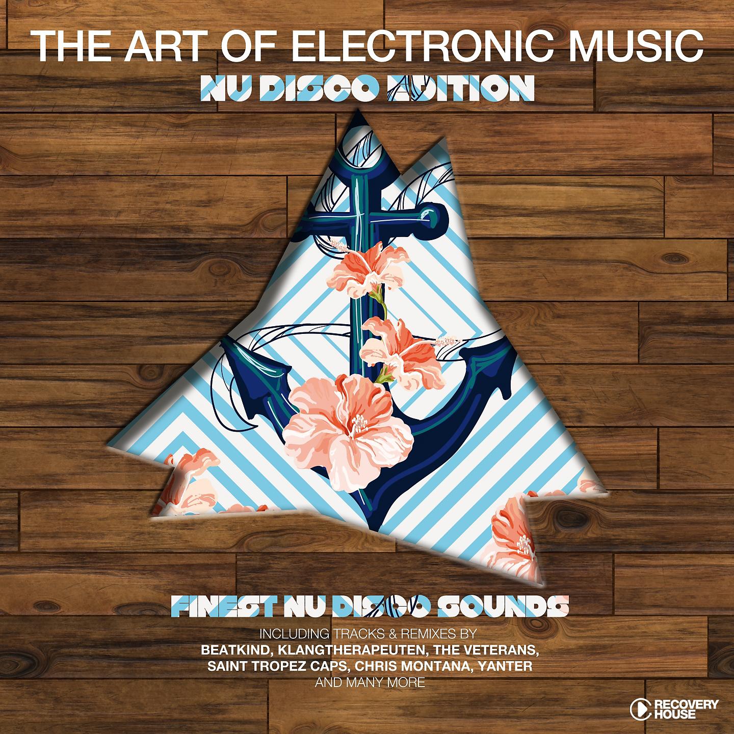 Постер альбома The Art Of Electronic Music - Nu Disco Edition